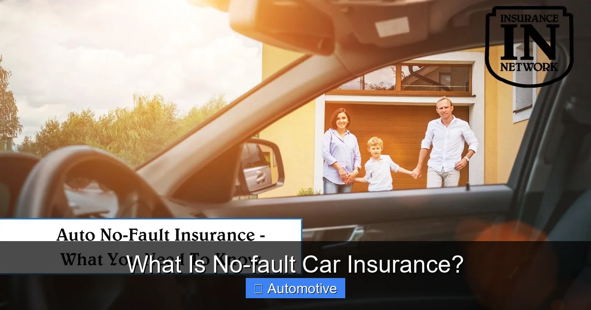 What Is No-fault Car Insurance?