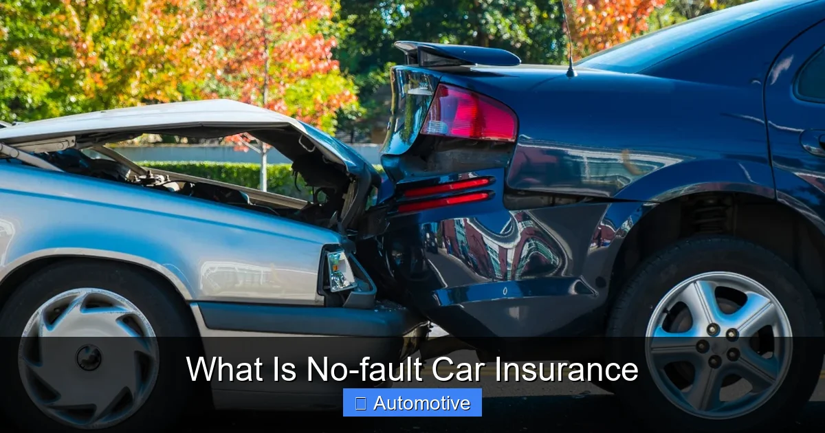 What Is No-fault Car Insurance