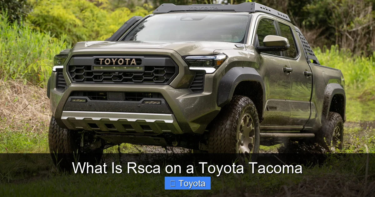 What Is Rsca on a Toyota Tacoma
