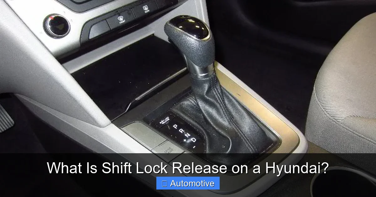 What Is Shift Lock Release on a Hyundai?
