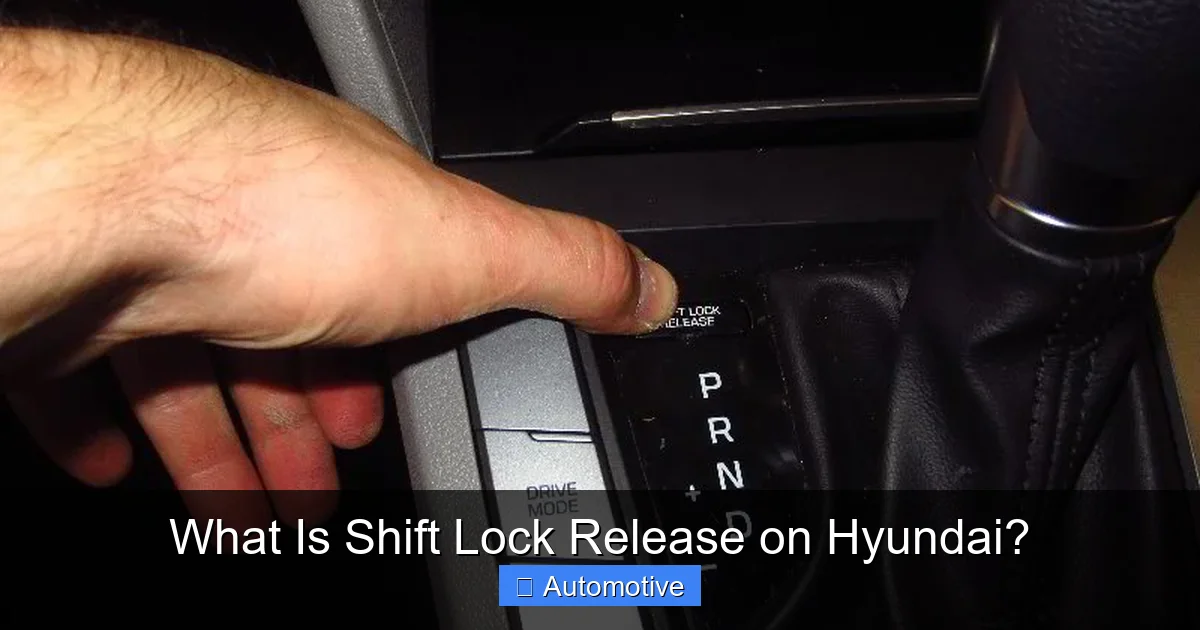 What Is Shift Lock Release on Hyundai?