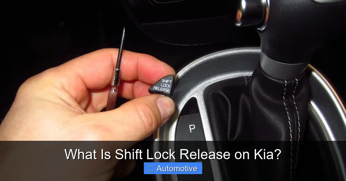 What Is Shift Lock Release on Kia?