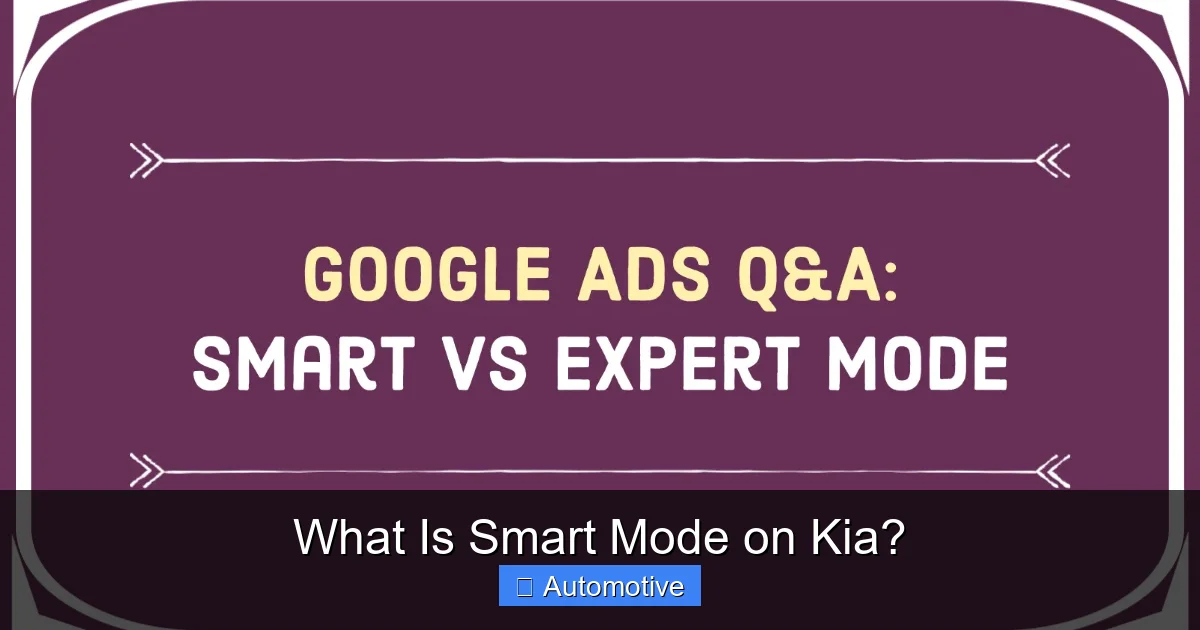 What Is Smart Mode on Kia?