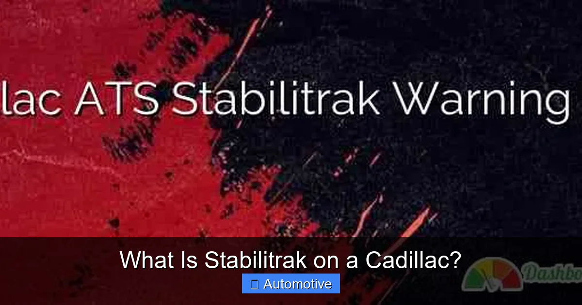 What Is Stabilitrak on a Cadillac?