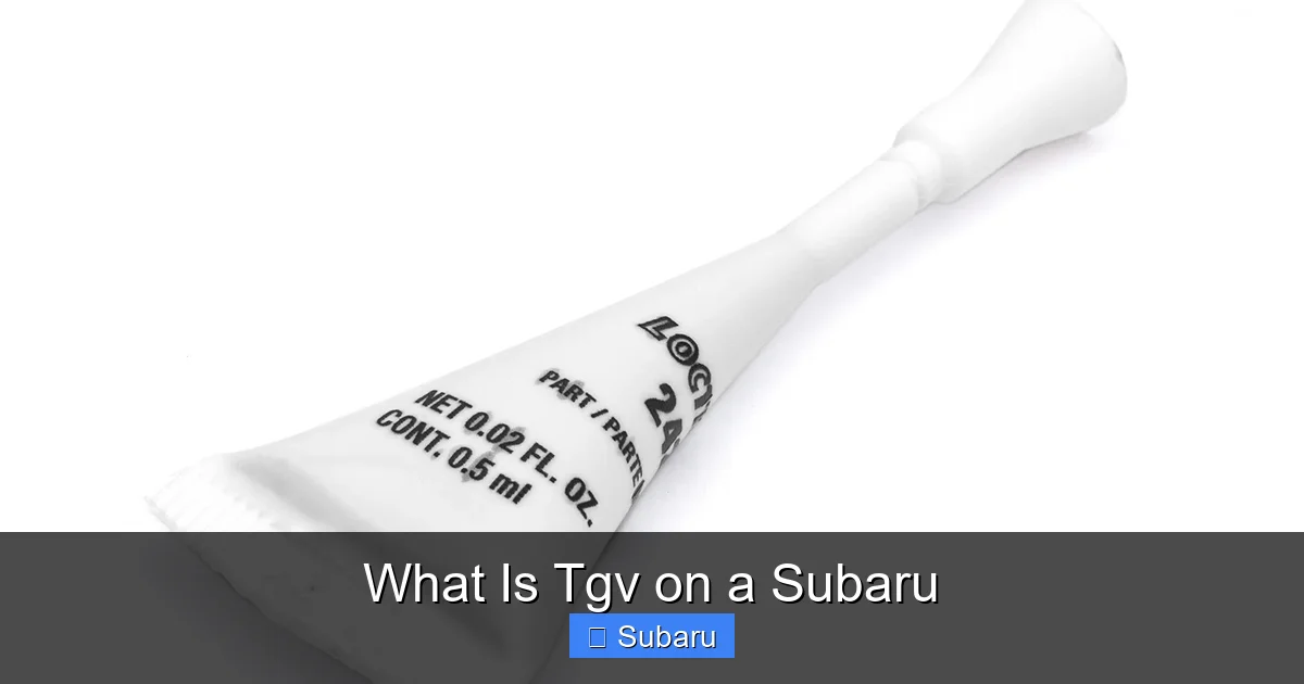 What Is Tgv on a Subaru
