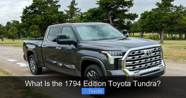 What Is the 1794 Edition Toyota Tundra?