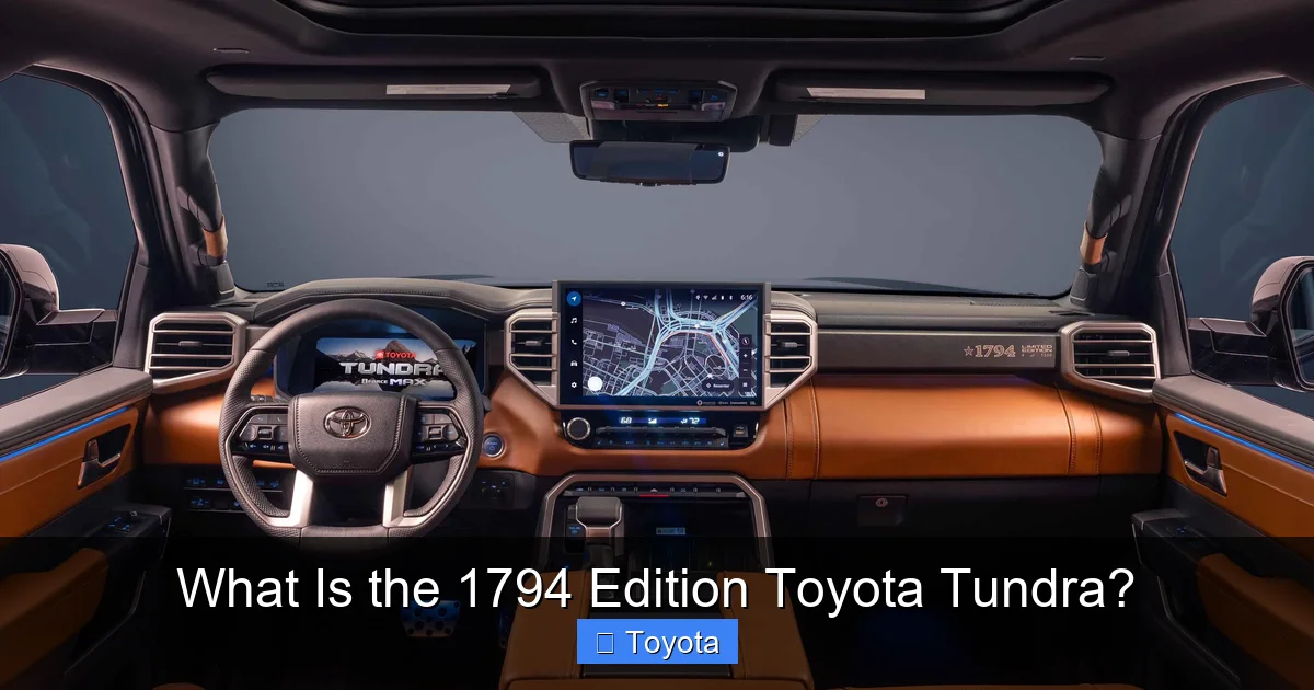 What Is the 1794 Edition Toyota Tundra?
