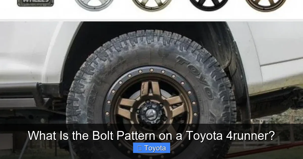 What Is the Bolt Pattern on a Toyota 4runner?