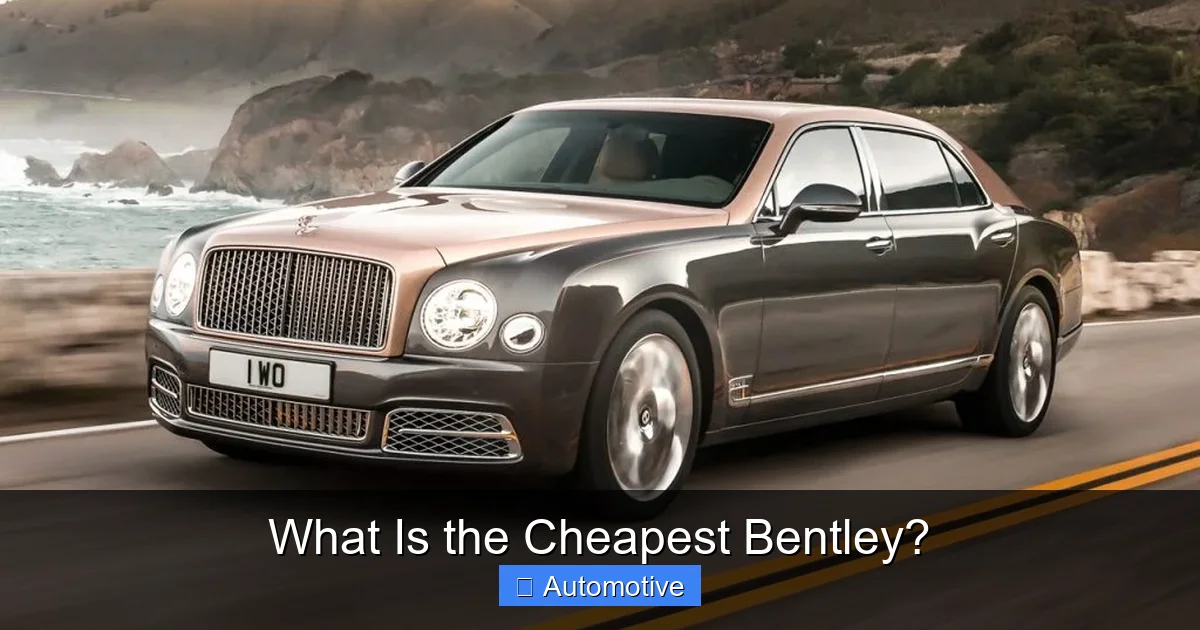 What Is the Cheapest Bentley?