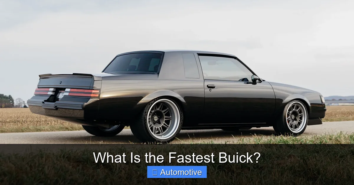 What Is the Fastest Buick?