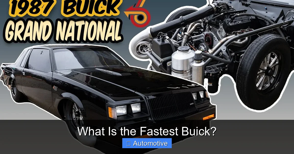 What Is the Fastest Buick?