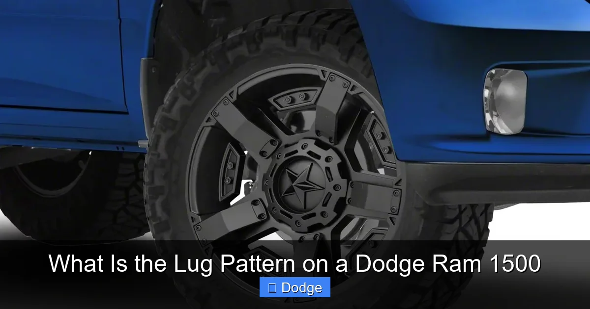What Is the Lug Pattern on a Dodge Ram 1500