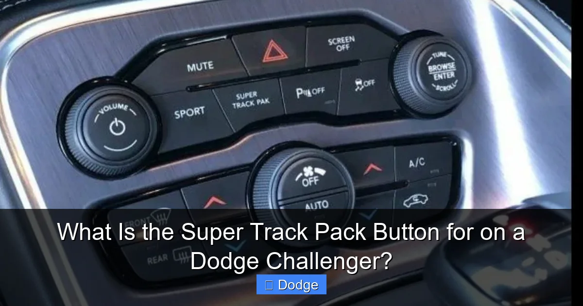 What Is the Super Track Pack Button for on a Dodge Challenger?