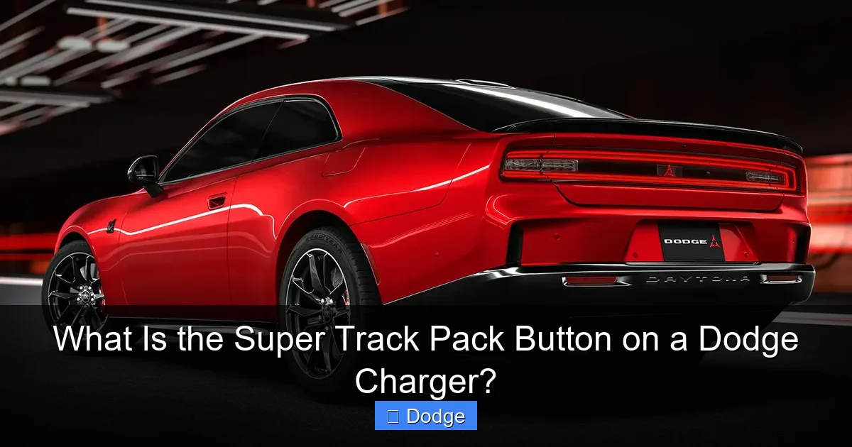 What Is the Super Track Pack Button on a Dodge Charger?