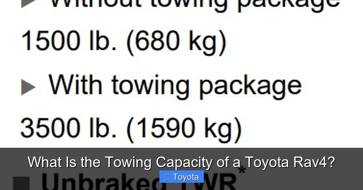 What Is the Towing Capacity of a Toyota Rav4?