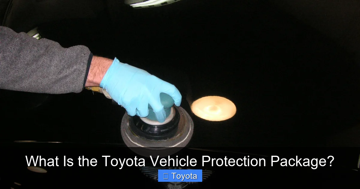 What Is the Toyota Vehicle Protection Package?
