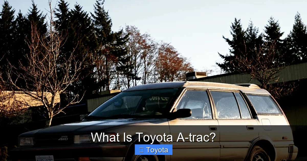 What Is Toyota A-trac?