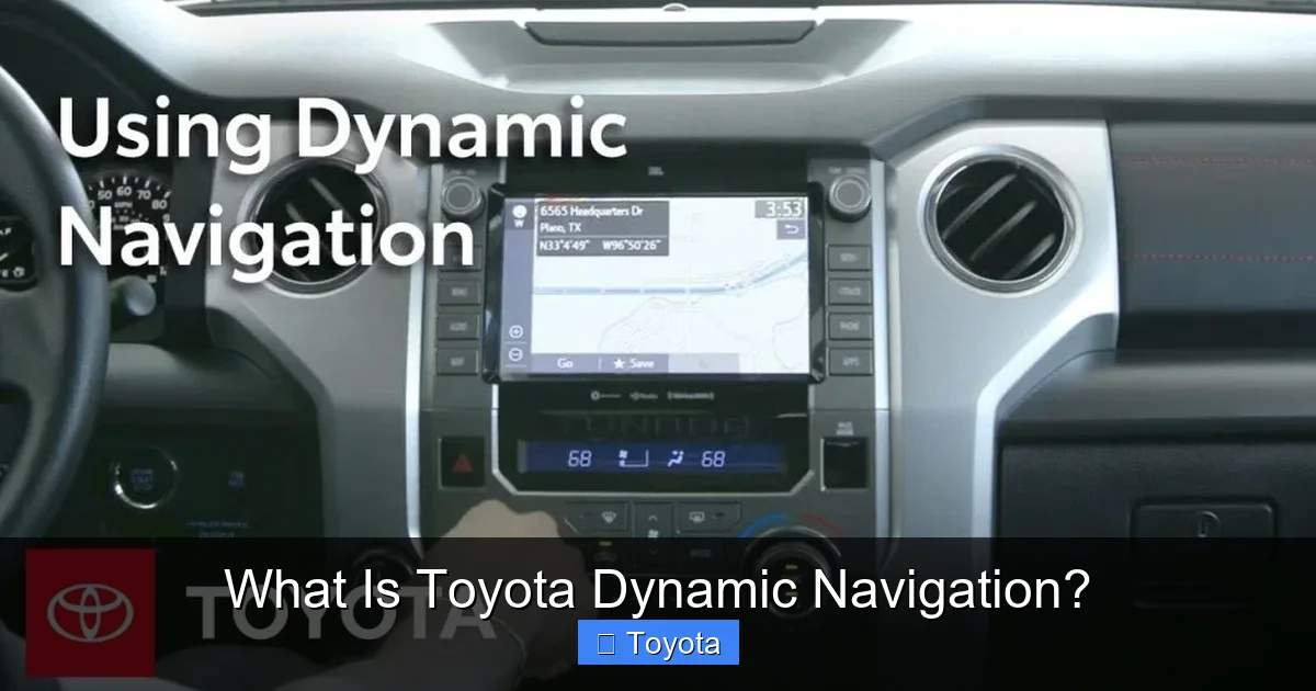 What Is Toyota Dynamic Navigation?