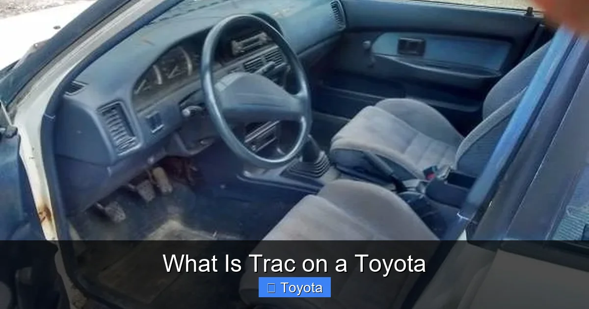 What Is Trac on a Toyota