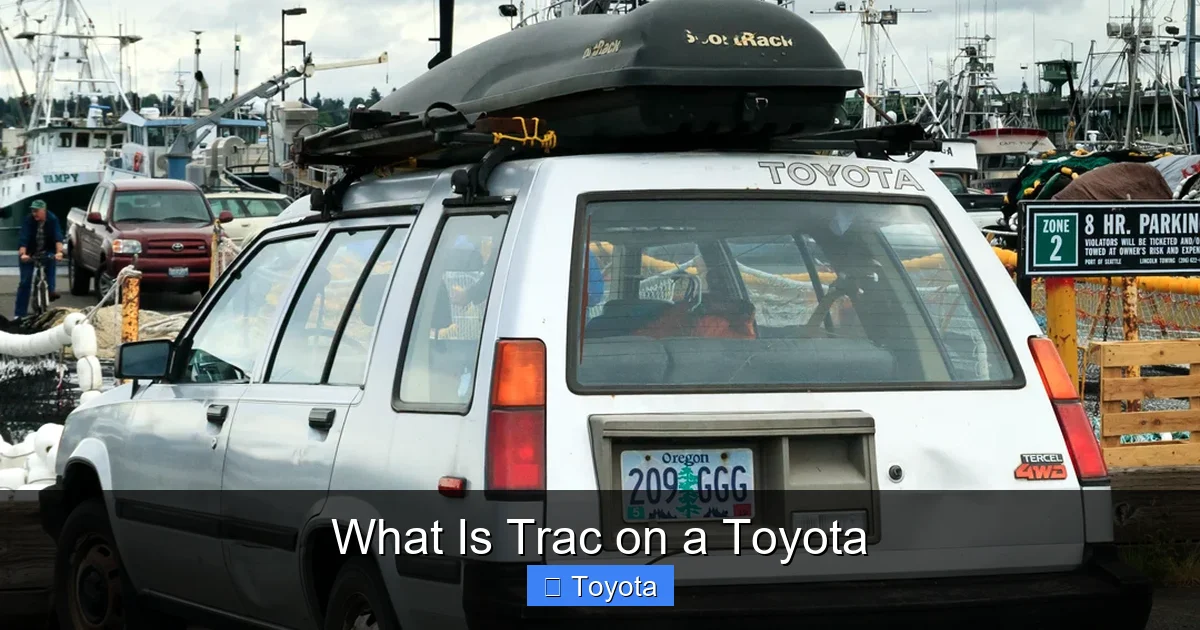 What Is Trac on a Toyota