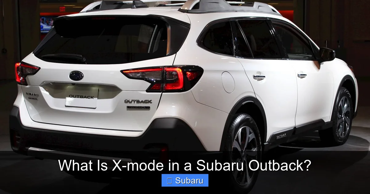 What Is X-mode in a Subaru Outback?