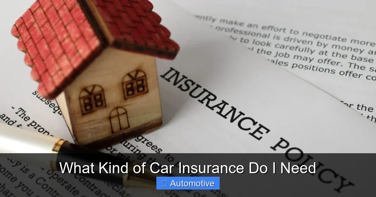 What Kind of Car Insurance Do I Need