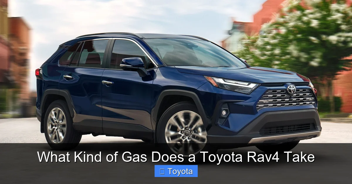 What Kind of Gas Does a Toyota Rav4 Take