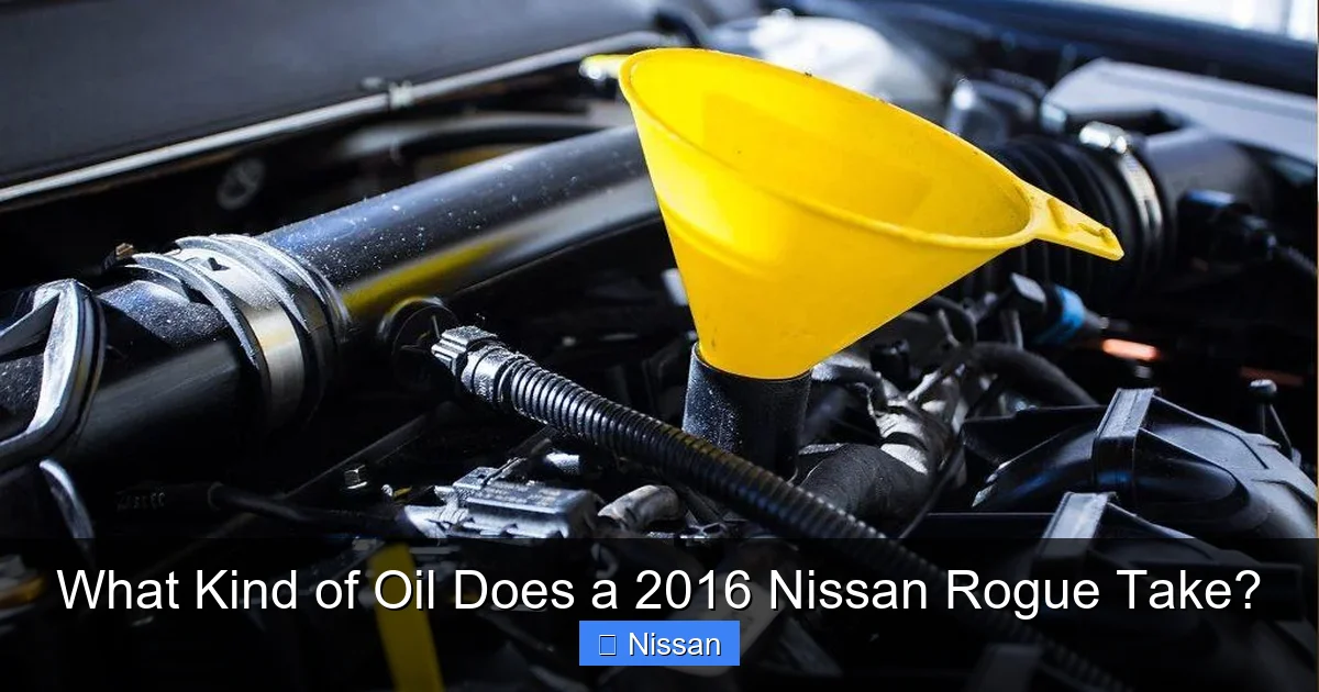 What Kind of Oil Does a 2016 Nissan Rogue Take?