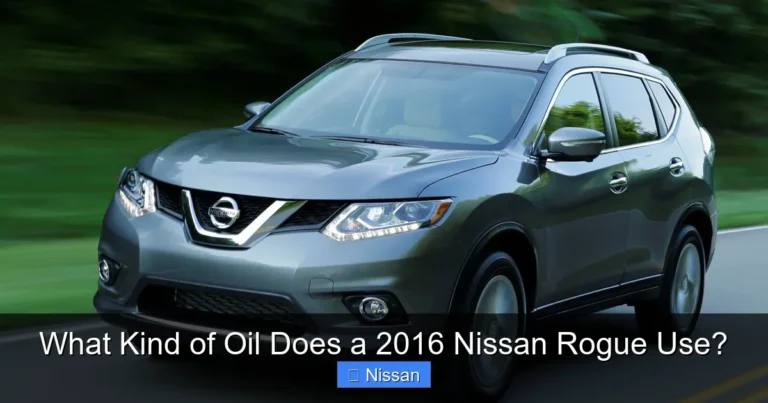 What Kind of Oil Does a 2016 Nissan Rogue Use?