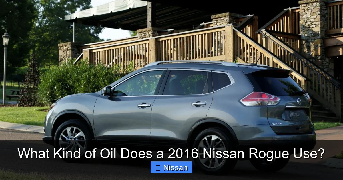 What Kind of Oil Does a 2016 Nissan Rogue Use?