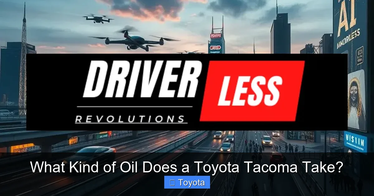 What Kind of Oil Does a Toyota Tacoma Take?