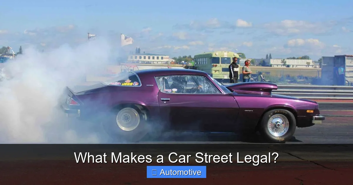 What Makes a Car Street Legal?