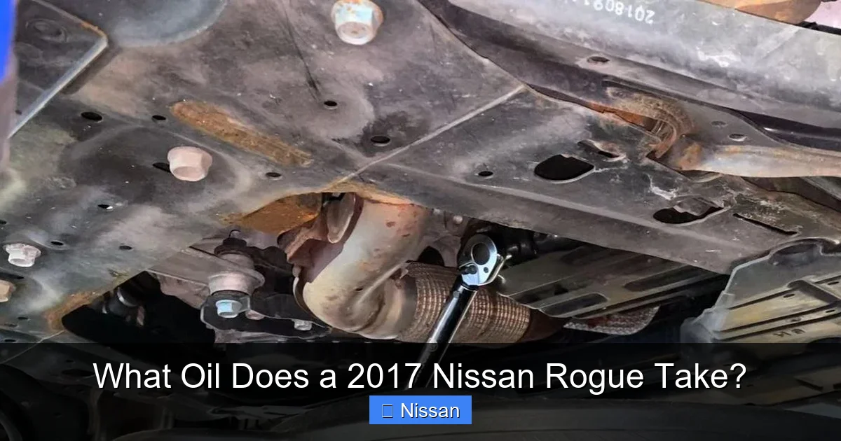 What Oil Does a 2017 Nissan Rogue Take?