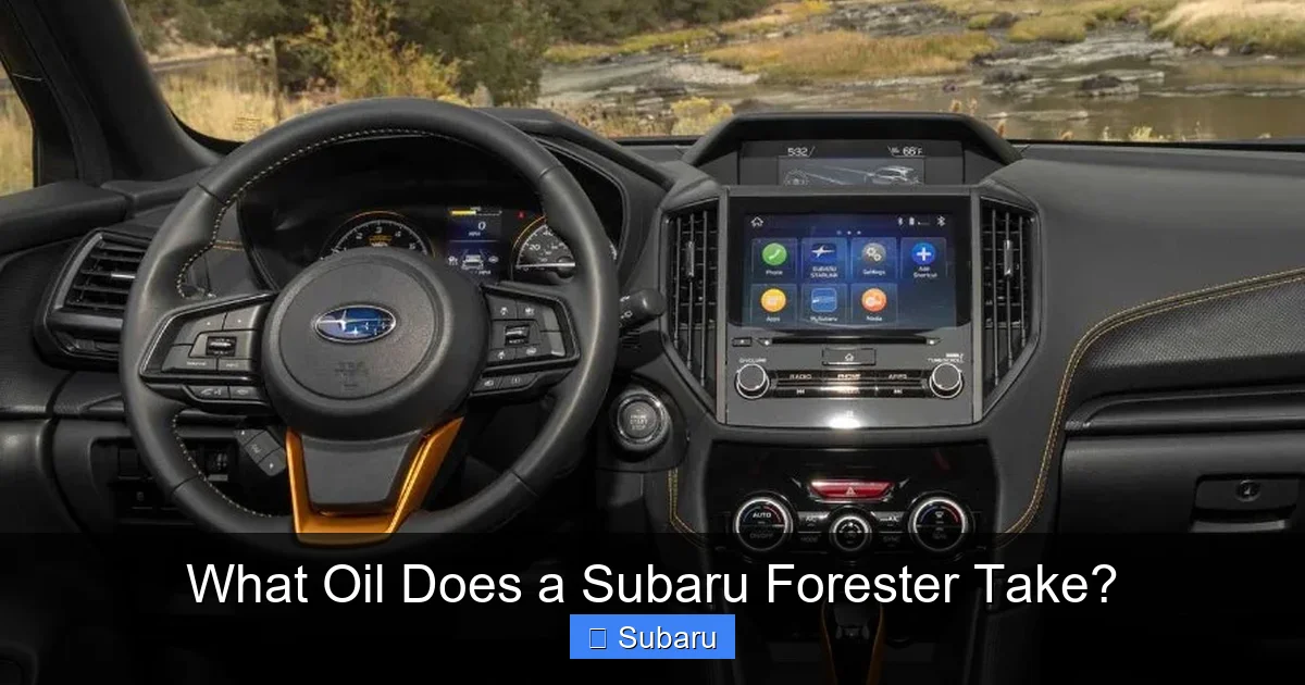 What Oil Does a Subaru Forester Take?