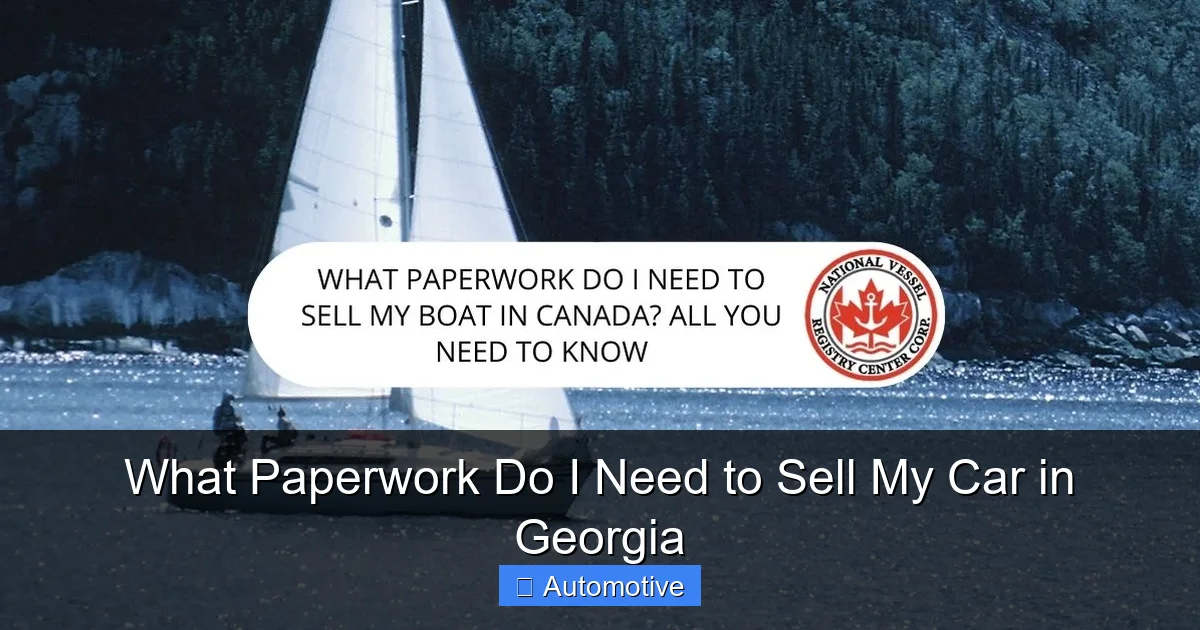 What Paperwork Do I Need to Sell My Car in Georgia