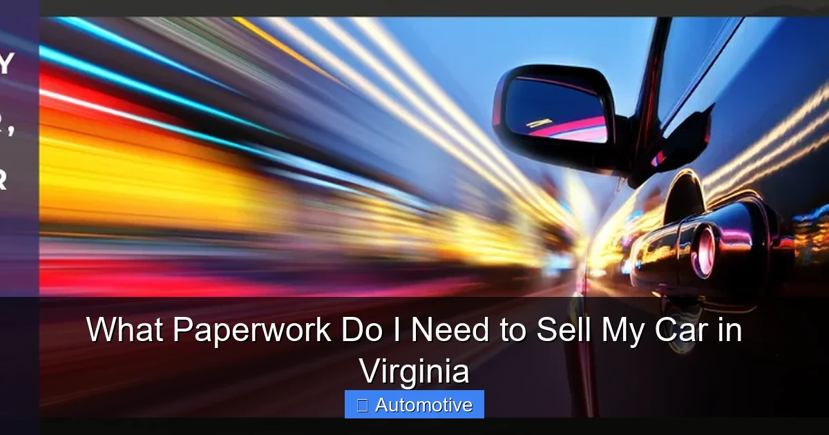 What Paperwork Do I Need to Sell My Car in Virginia