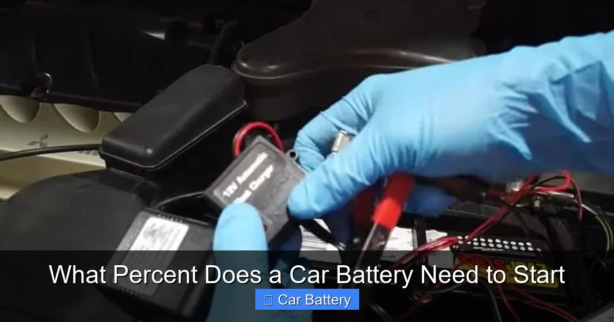 What Percent Does a Car Battery Need to Start