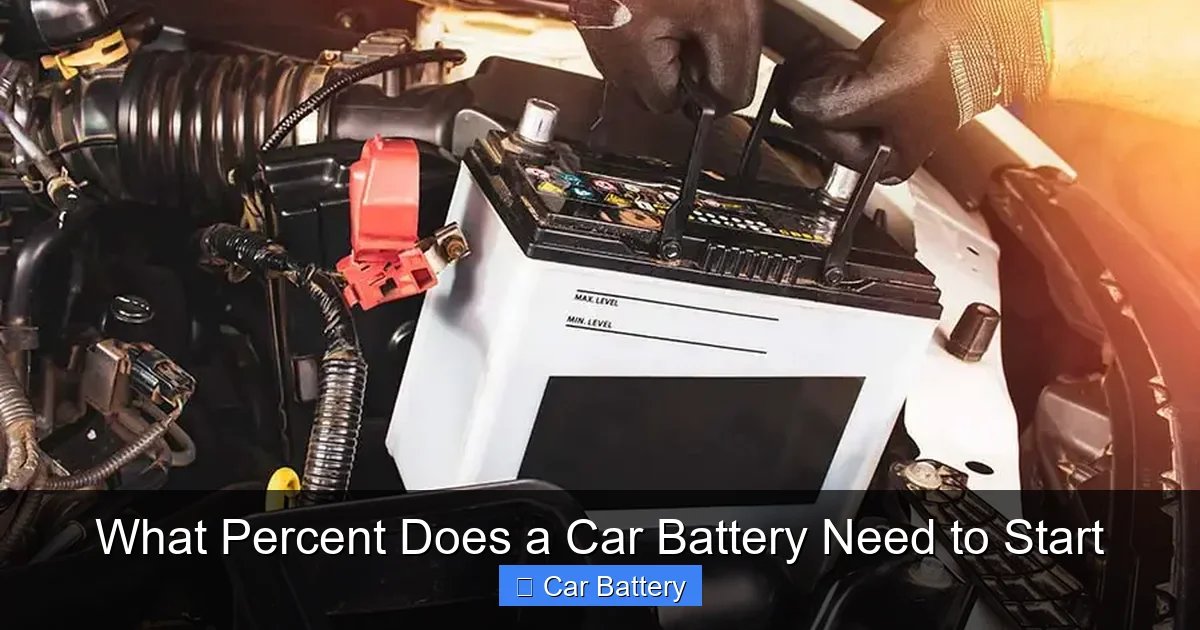 What Percent Does a Car Battery Need to Start