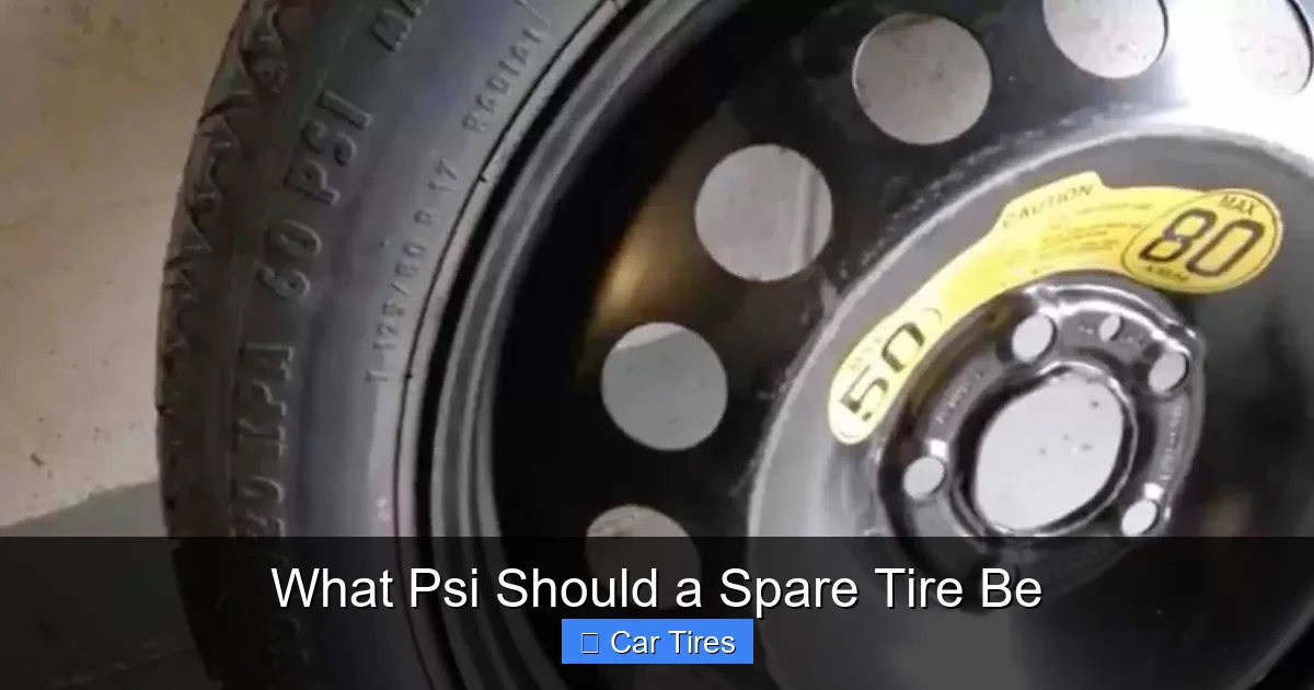 What Psi Should a Spare Tire Be
