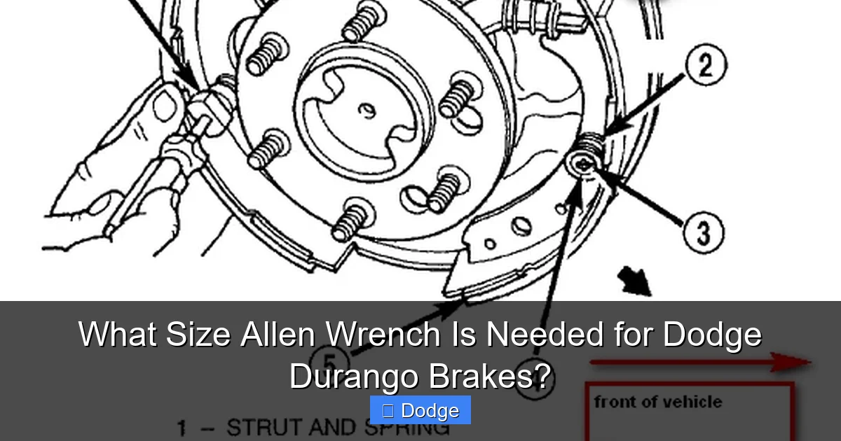 What Size Allen Wrench Is Needed for Dodge Durango Brakes?