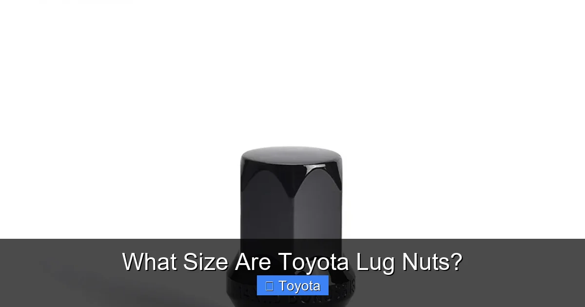 What Size Are Toyota Lug Nuts?