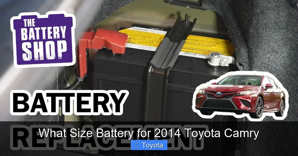 What Size Battery for 2014 Toyota Camry