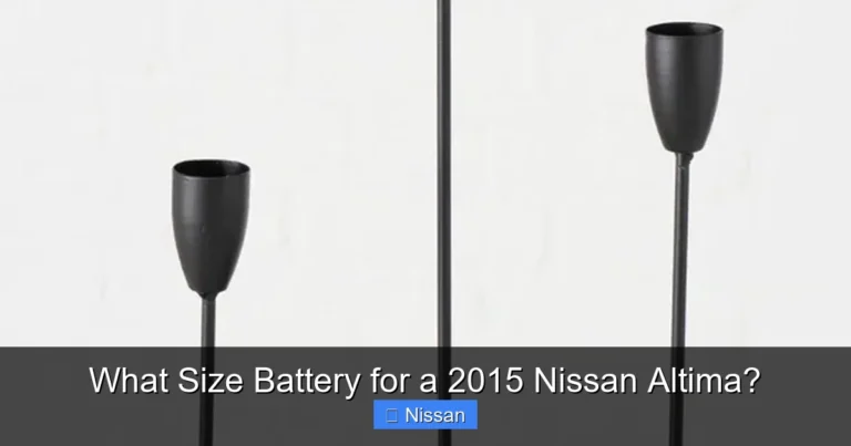 What Size Battery for a 2015 Nissan Altima?