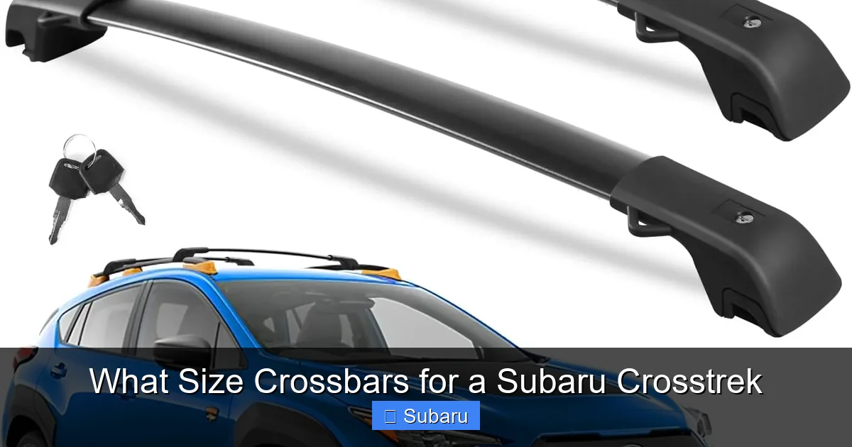 What Size Crossbars for a Subaru Crosstrek