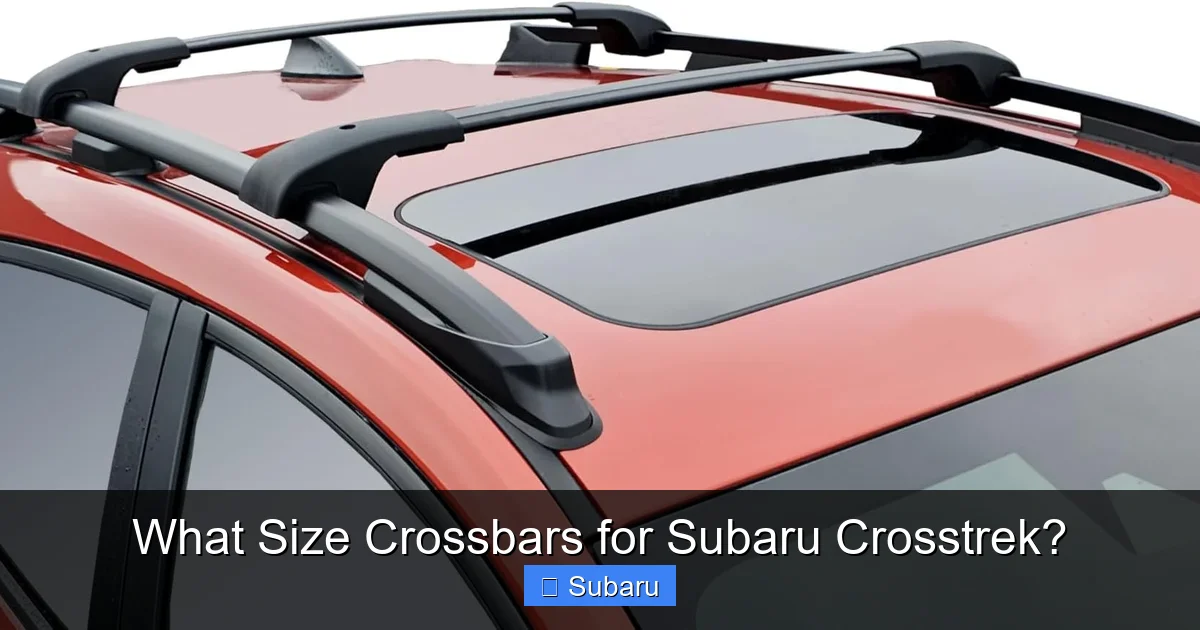 What Size Crossbars for Subaru Crosstrek?