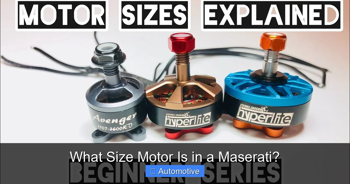 What Size Motor Is in a Maserati?