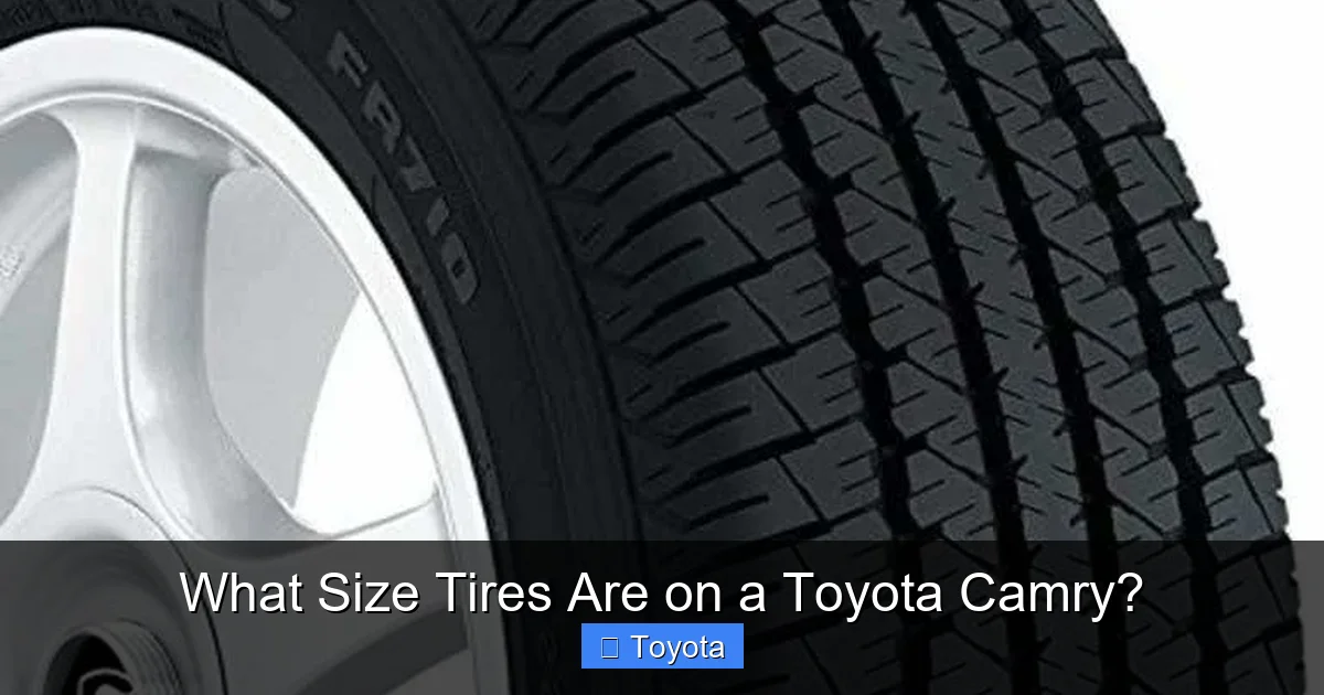 What Size Tires Are on a Toyota Camry?