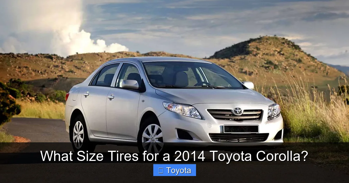 Tire Size For Toyota Corolla 2014null