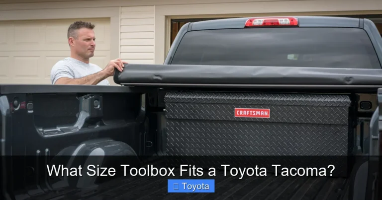 What Size Toolbox Fits a Toyota Tacoma?
