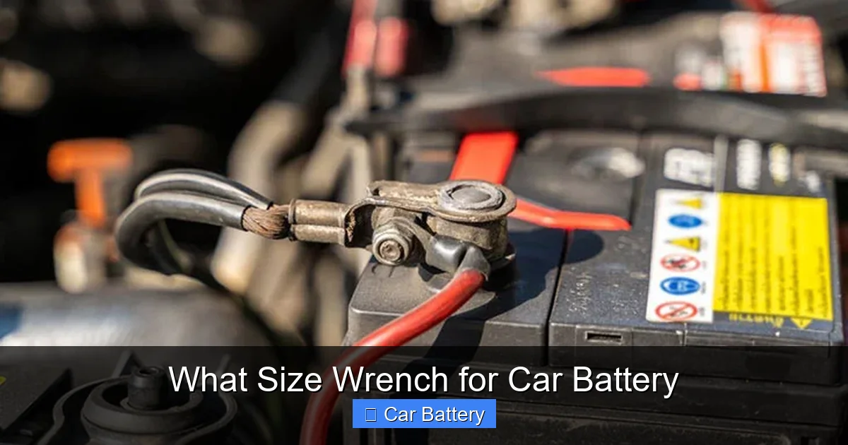 What Size Wrench for Car Battery